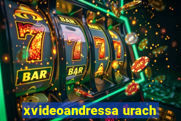 xvideoandressa urach