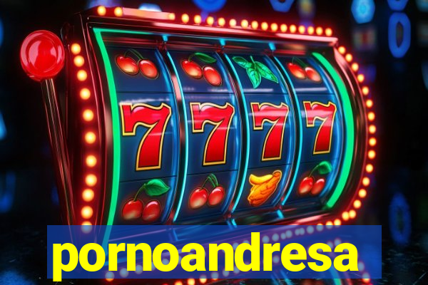 pornoandresa