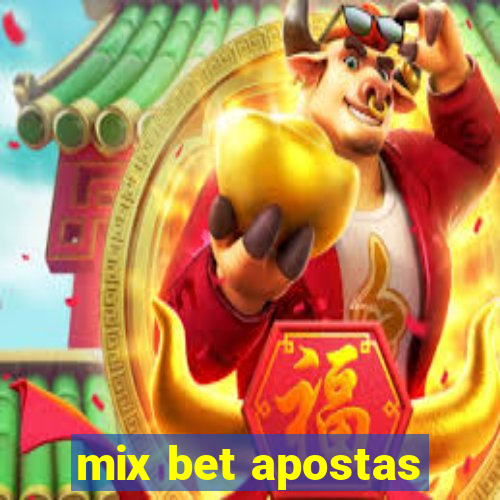 mix bet apostas