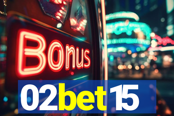 02bet15
