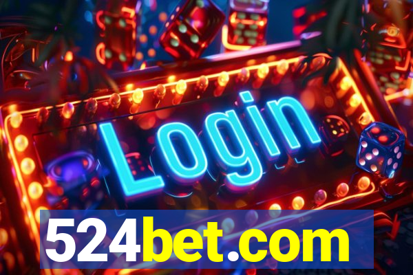 524bet.com
