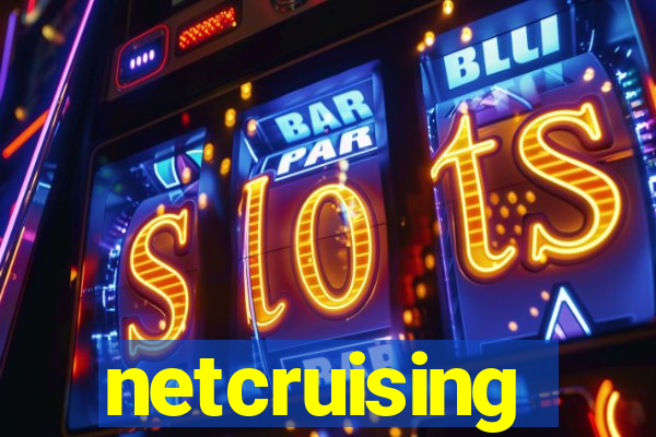netcruising