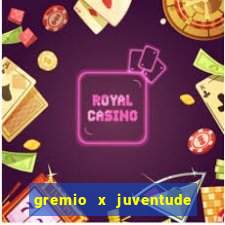 gremio x juventude ao vivo