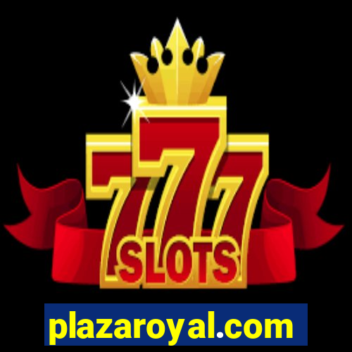 plazaroyal.com