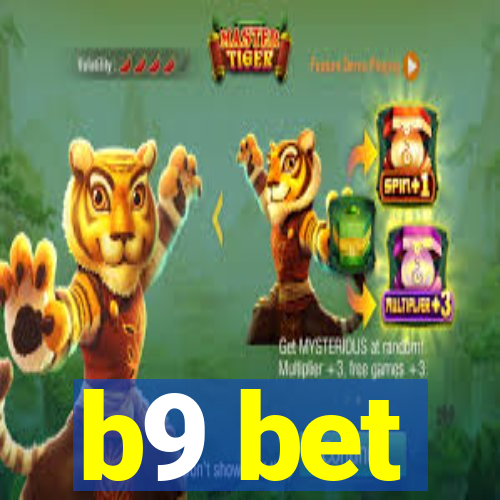 b9 bet