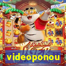 videoponou