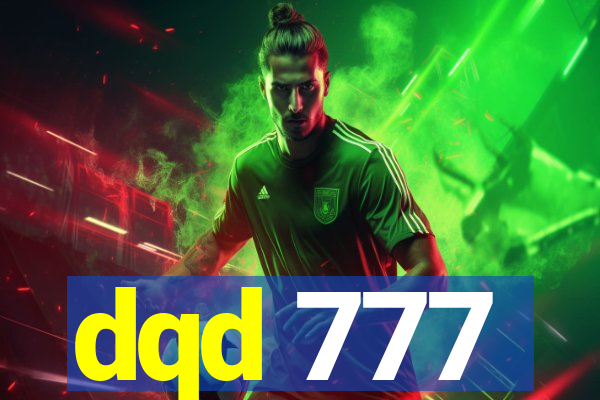 dqd 777