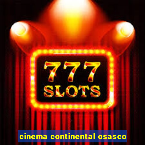 cinema continental osasco
