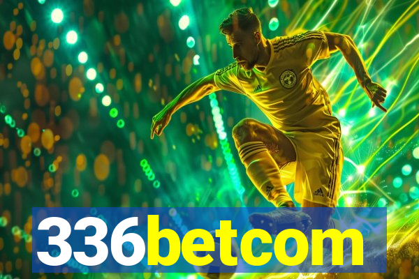 336betcom