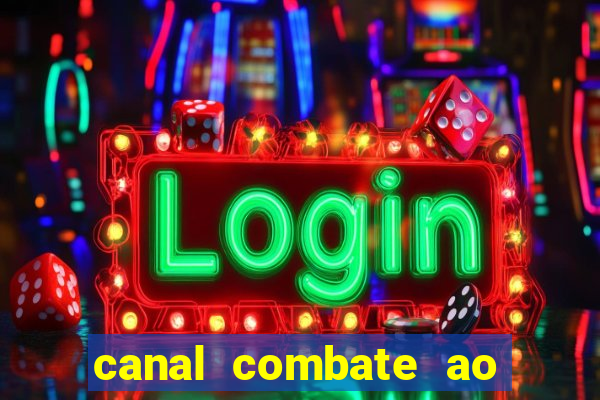 canal combate ao vivo multicanais