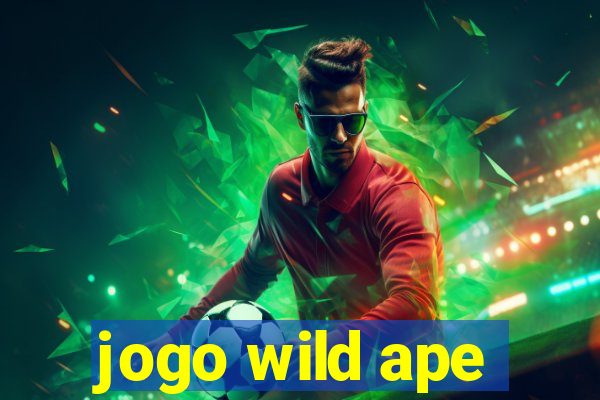 jogo wild ape