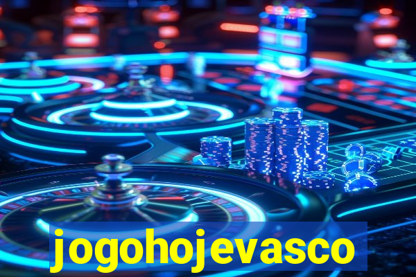 jogohojevasco