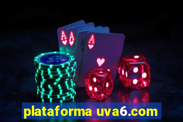 plataforma uva6.com