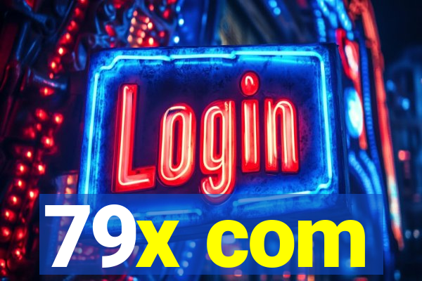 79x com