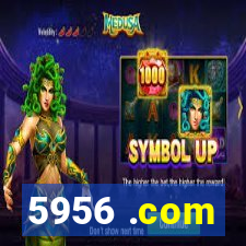 5956 .com