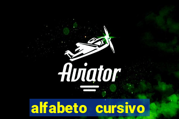 alfabeto cursivo para treinar caligrafia