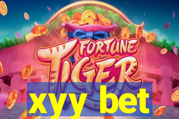 xyy bet
