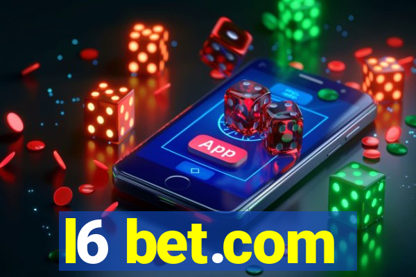 l6 bet.com