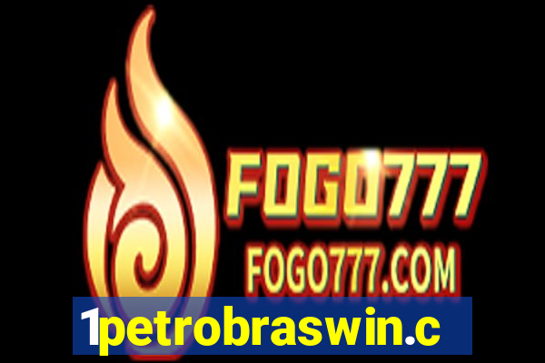 1petrobraswin.com