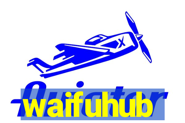 waifuhub
