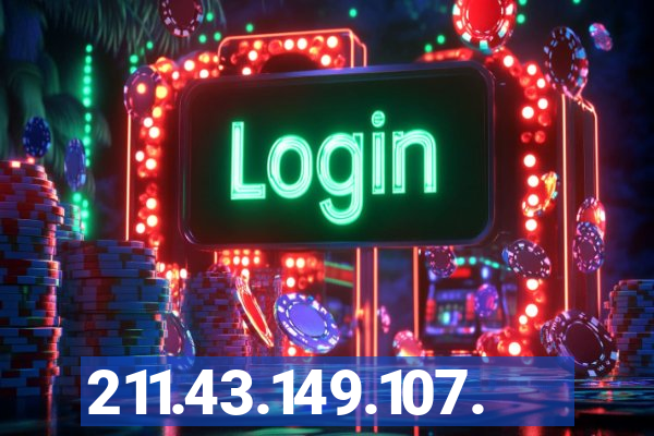 211.43.149.107.