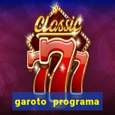 garoto programa fortaleza benfica
