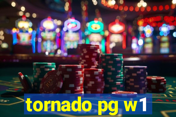 tornado pg w1