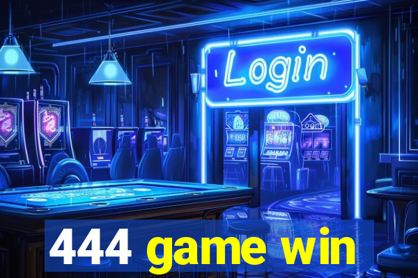 444 game win