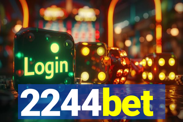 2244bet