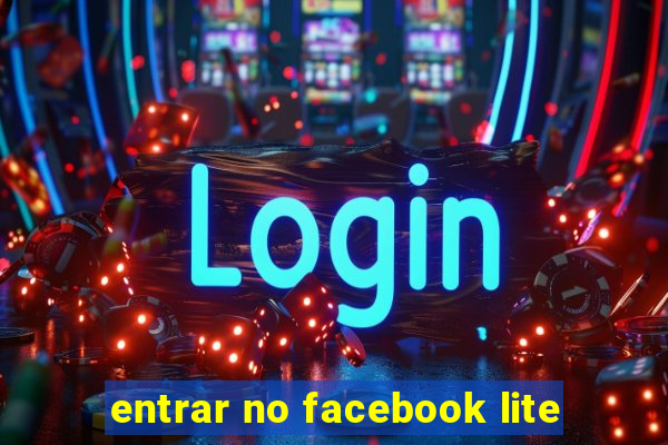 entrar no facebook lite