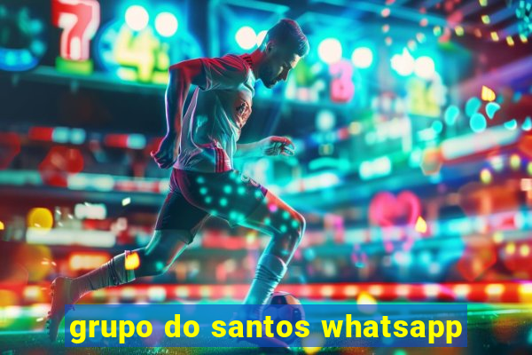 grupo do santos whatsapp