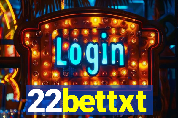 22bettxt