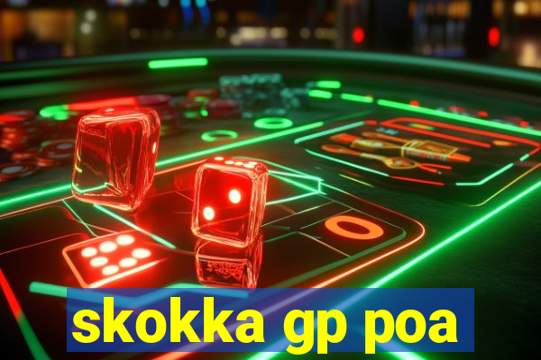 skokka gp poa