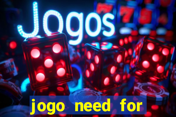 jogo need for speed most wanted