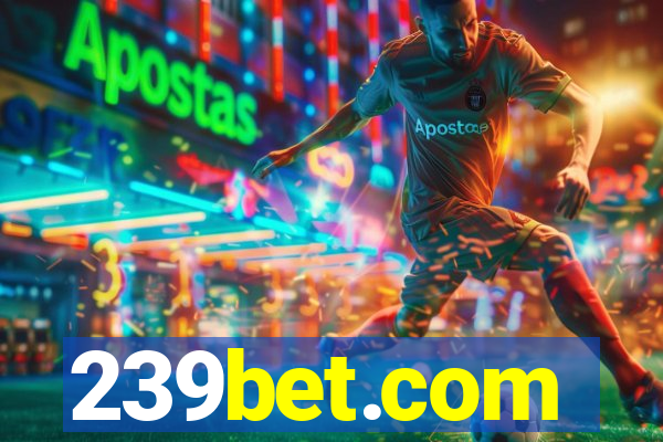 239bet.com