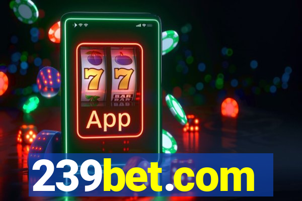 239bet.com