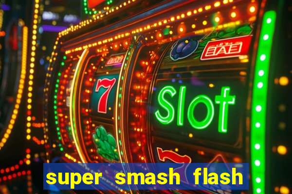 super smash flash 2 v0 8