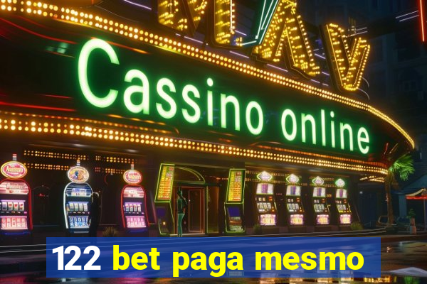 122 bet paga mesmo