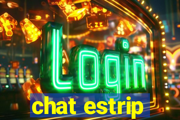 chat estrip