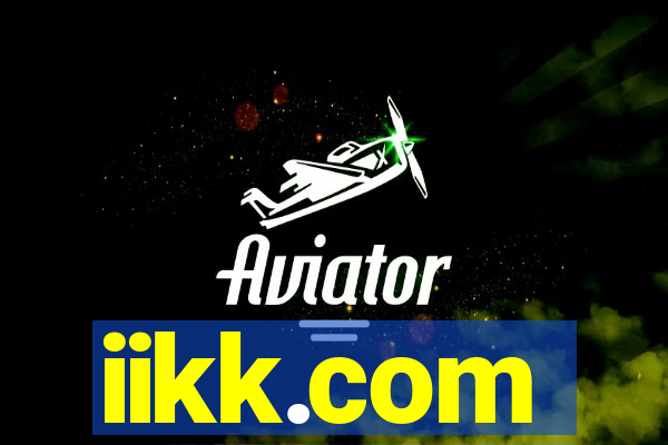 iikk.com