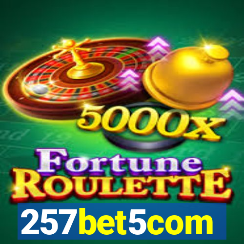 257bet5com
