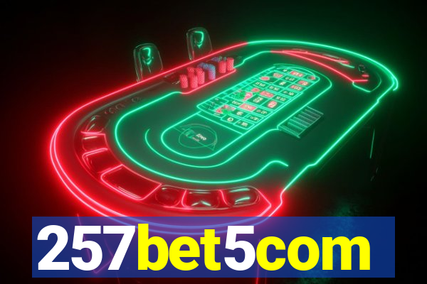 257bet5com
