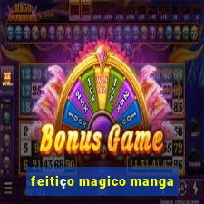 feitiço magico manga