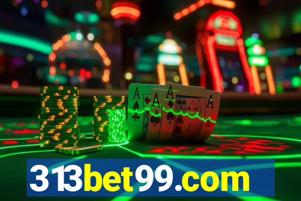 313bet99.com