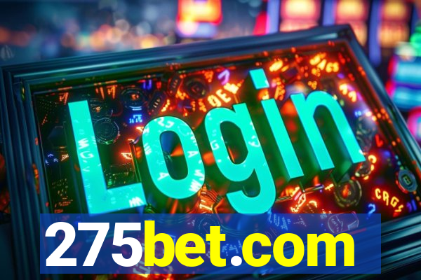 275bet.com