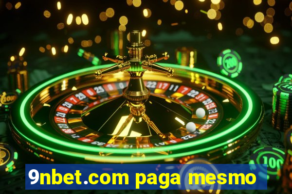9nbet.com paga mesmo
