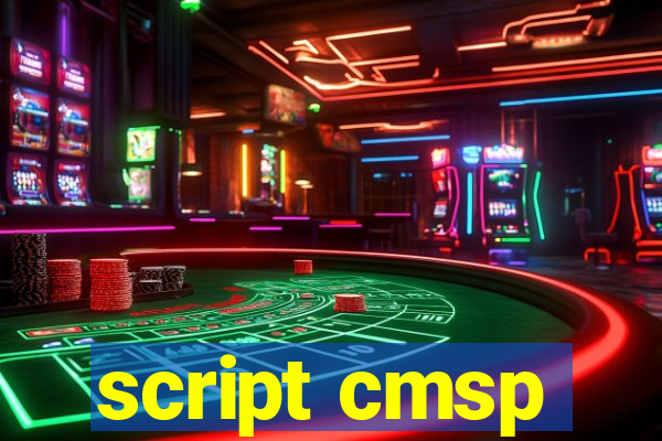 script cmsp