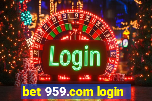 bet 959.com login