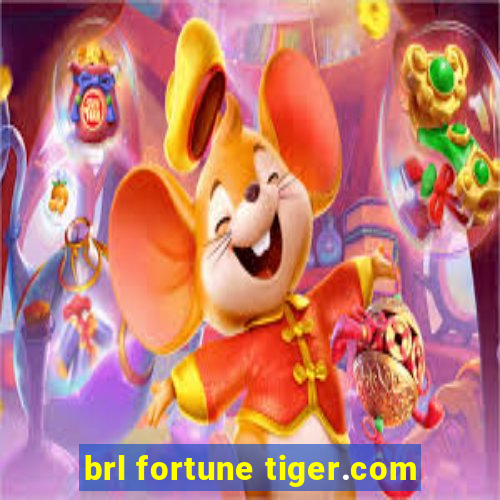 brl fortune tiger.com