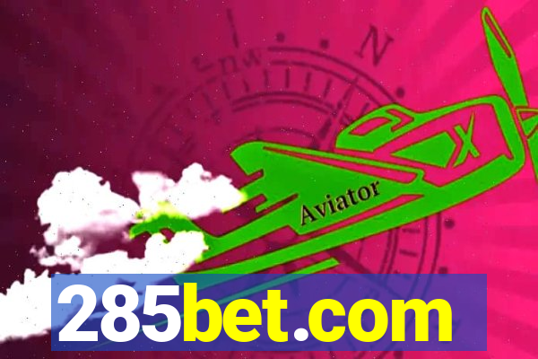 285bet.com